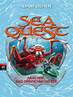 cover image of Sea Quest--Arachne, das Spinnenmonster: Band 5
